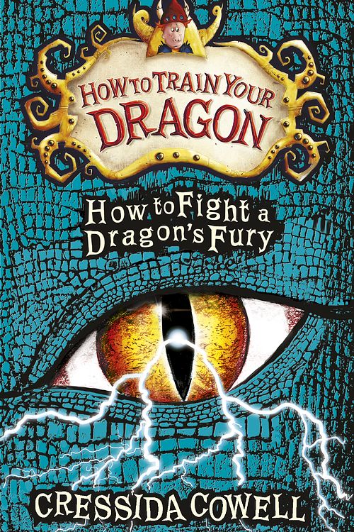 Cover Art for 9781444916584, How to Train Your Dragon: How to Fight a Dragon's Fury: Book 12 by Cressida Cowell