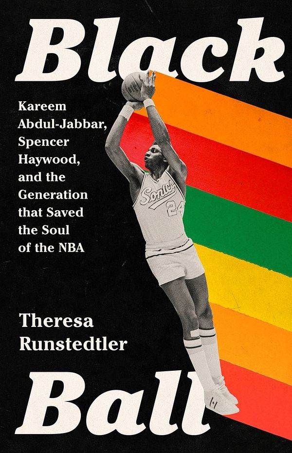 Cover Art for 9781645036951, Black Ball by Theresa Runstedtler