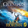 Cover Art for B00O9DV5L2, The Lost Hero: The Heroes of Olympus, Book 1 by Rick Riordan