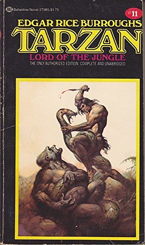 Cover Art for 9780345279859, Tarzan, Lord of the Jungle by Edgar Rice Burroughs