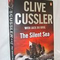 Cover Art for 9781408487655, The Silent Sea by Clive Cussler, Du Brul, Jack B.