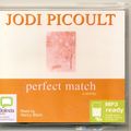 Cover Art for 9781740948913, Perfect match by Jodi Picoult