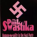 Cover Art for 9780964760905, The Pink Swastika - Homosexuality In The Nazi Party by Scott; Abrams Lively