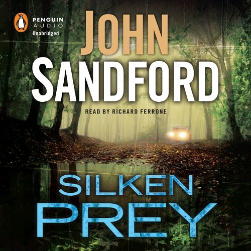 Cover Art for B00CLWKBMM, Silken Prey: Lucas Davenport, Book 23 by John Sandford