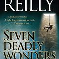 Cover Art for 9780743270533, 7 Deadly Wonders by Matthew Reilly