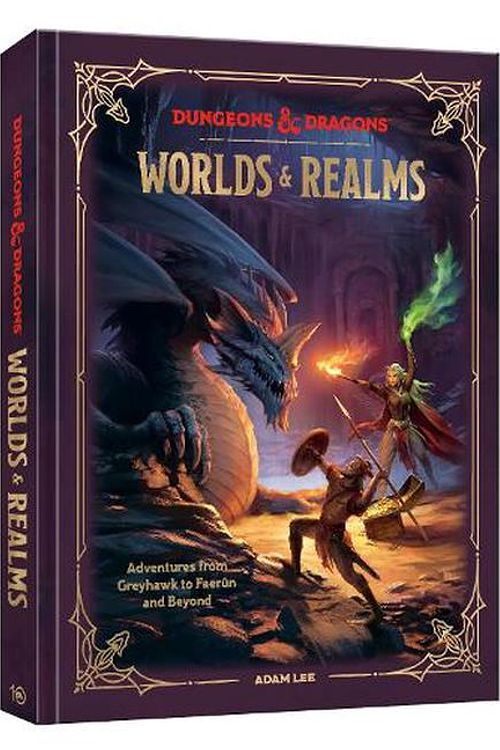 Cover Art for 9780593835500, Dungeons & Dragons Worlds & Realms: Adventures from Greyhawk to Planescape and Beyond by Lee, Adam, Official Dungeons & Dragons Licensed