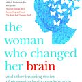 Cover Art for 9780732292393, The Woman Who Changed Her Brain by Barbara Arrowsmith-Young