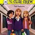 Cover Art for B0073GJBGI, Mall Madness (Nancy Drew and the Clue Crew Book 15) by Carolyn Keene