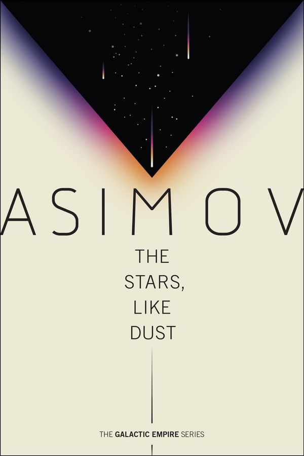 Cover Art for 9780593160015, STARS LIKE DUST by Isaac Asimov