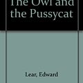 Cover Art for 9780754065630, The Owl and the Pussycat by Edward Lear