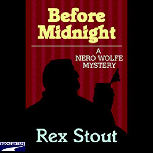 Cover Art for B000MDH1GQ, Before Midnight by Rex Stout