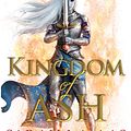 Cover Art for 9781408872925, Kingdom of Ash by Sarah J. Maas