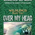 Cover Art for 9780920623183, Over My Head by Charles de Lint