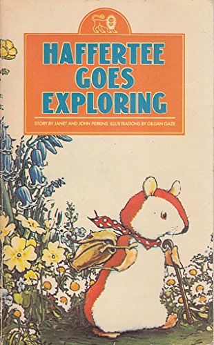 Cover Art for 9780856484926, Haffertee Goes Exploring by Janet Perkins