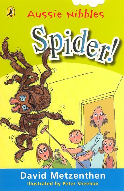 Cover Art for 9780143300991, Spider: Aussie Nibbles by David Metzenthen