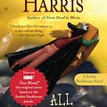 Cover Art for 9781101128398, All Together Dead by Charlaine Harris