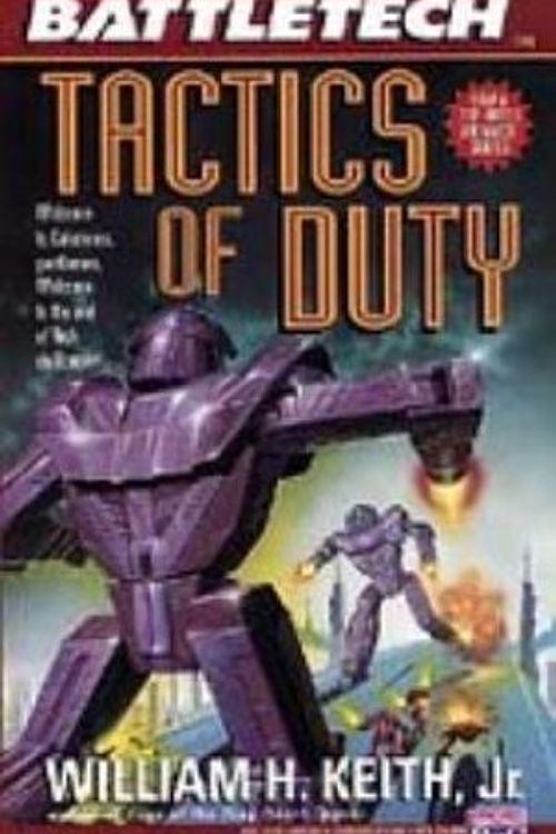 Cover Art for 9780451454904, Tactics of Duty by William H. Keith