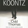 Cover Art for 9780739341438, Odd Thomas by Dean R. Koontz