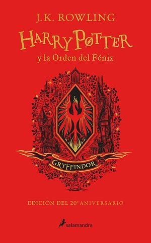 Cover Art for 9788418174605, Harry Potter y la Orden del Fénix (GRYFFINDOR) / Harry Potter and the Order of the Phoenix (GRYFFINDOR) (Spanish Edition) by J. K. Rowling