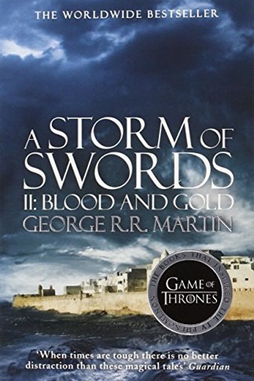 Cover Art for B0155M2UXC, A Game of Thrones: A Storm of Swords Part 2 (A Song of Ice and Fire) by Martin, George R. R. (March 27, 2014) Paperback by George R. r. Martin