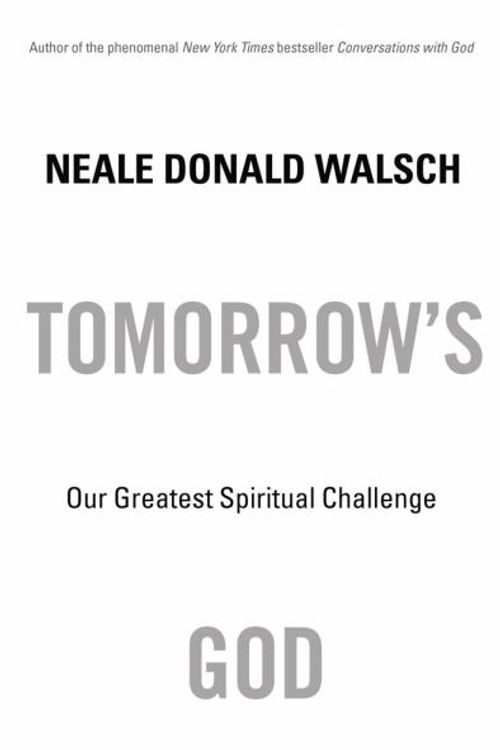 Cover Art for 9780743463041, Tomorrows God T by Neale Donald Walsch