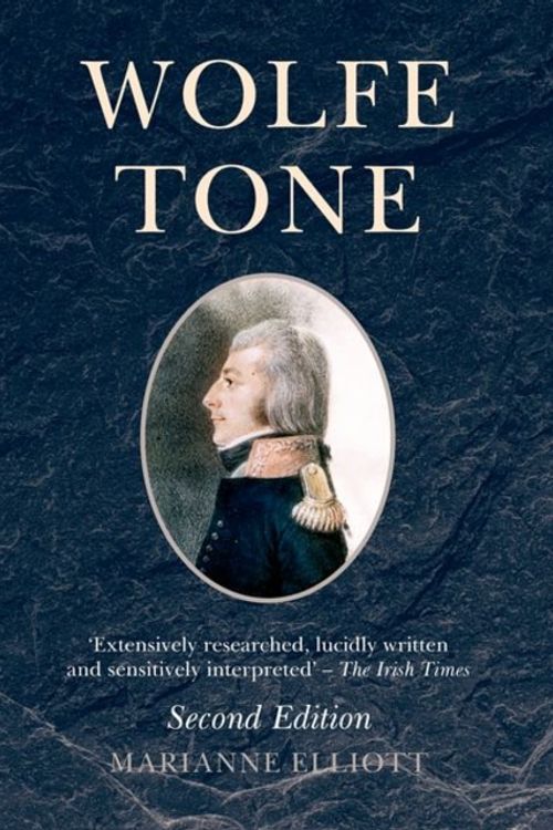 Cover Art for 9781786942067, Wolfe Tone by Marianne Elliott