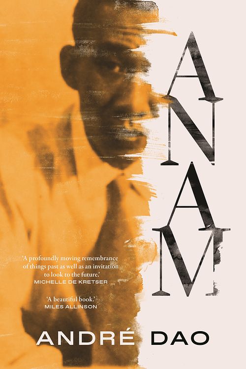 Cover Art for 9781761046940, Anam by André Dao