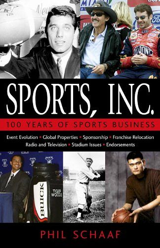 Cover Art for 9781591021124, Sports, Inc. by Phil Schaaf