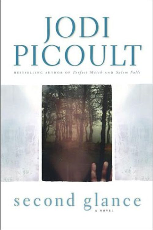 Cover Art for 9780743477352, Second Glance by Jodi Picoult