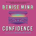 Cover Art for B09SBKB7VW, Confidence by Denise Mina