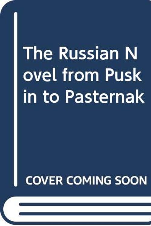 Cover Art for 9780300029352, The Russian Novel from Pushkin to Pasternak by Garrard