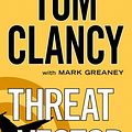 Cover Art for 9780399160455, Threat Vector by Tom Clancy