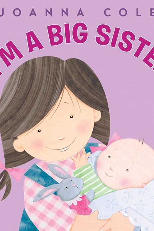 Cover Art for 9780061900624, I'm a Big Sister by Joanna Cole