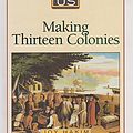 Cover Art for 9780195077476, Making Thirteen Colonies by Joy Hakim