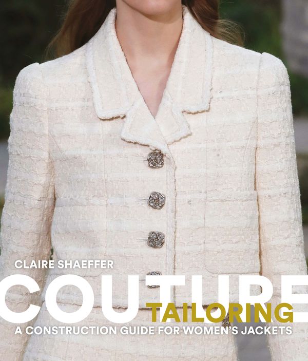 Cover Art for 9781786275752, Couture Tailoring: A Construction Guide for Women's Jackets by Claire Shaeffer