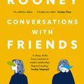 Cover Art for 9780571333134, Conversations with Friends by Sally Rooney