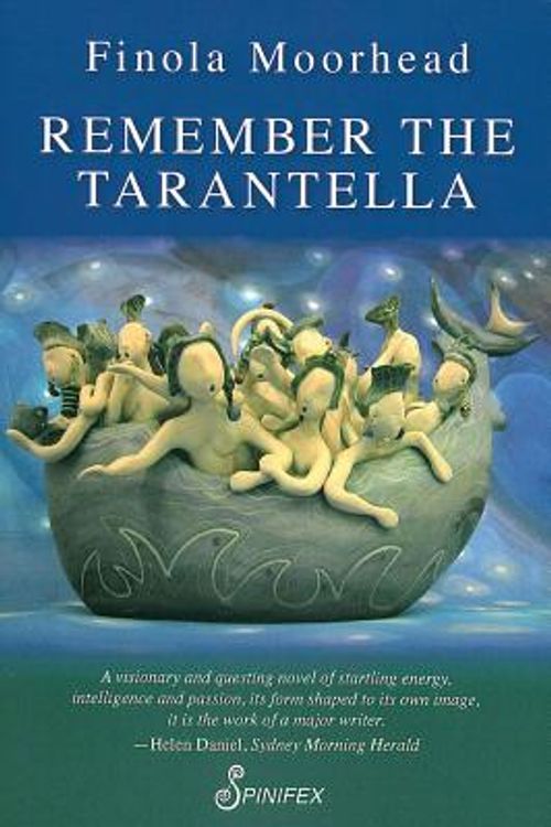 Cover Art for 9781876756932, Remember the Tarantella by Finola Moorhead