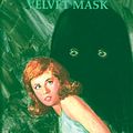 Cover Art for 9781101077313, Nancy Drew 30: The Clue of the Velvet Mask by Carolyn Keene