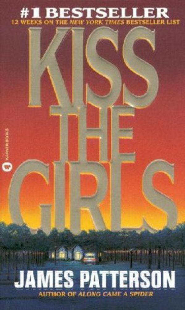 Cover Art for 9780007768585, Kiss the Girls by James Patterson