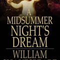 Cover Art for 9781775412854, A Midsummer Night's Dream by William Shakespeare