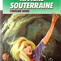 Cover Art for 9782010168659, Alice et la riviere souterraine by Caroline Quine