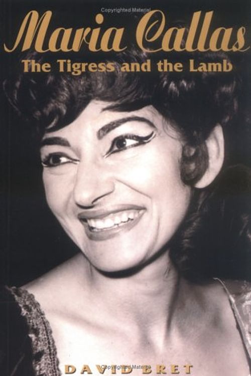 Cover Art for 9781861052575, Maria Callas by David Bret