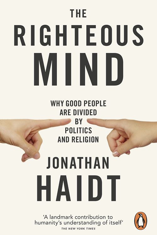 Cover Art for 9780141039169, The Righteous Mind: Why Good People are Divided by Politics and Religion by Jonathan Haidt