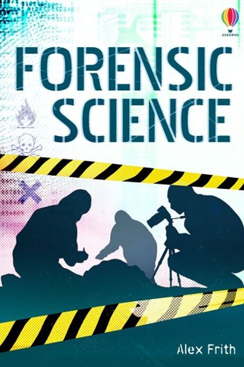 Cover Art for 9780746057568, Forensic Science by Alex Frith