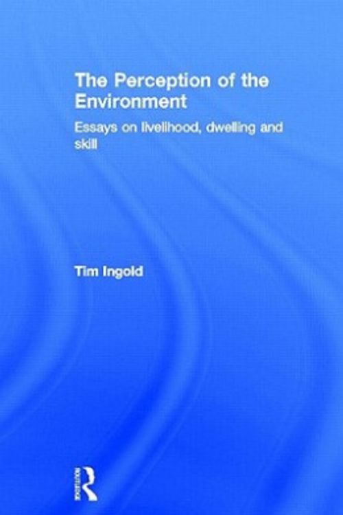 Cover Art for 9780415228312, The Perception of the Environment by Tim Ingold