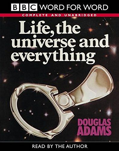 Cover Art for 9780754075646, Life, the Universe and Everything (Word for Word) by Douglas Adams