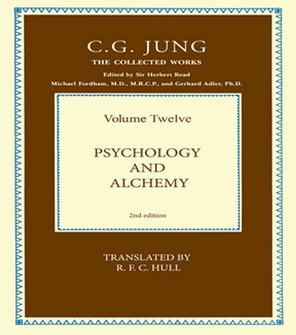 Cover Art for 9781317533764, Psychology and Alchemy by C. G. Jung