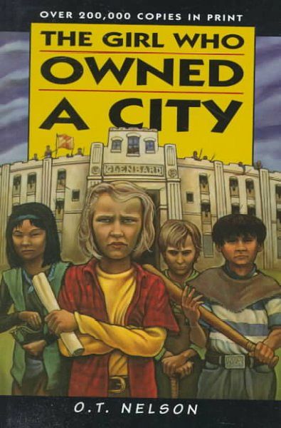 Cover Art for 9780822531524, The Girl Who Owned a City by O. T. Nelson