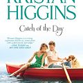 Cover Art for 9780373776795, Catch of the Day by Kristan Higgins