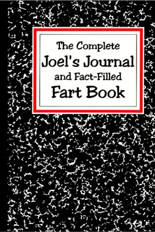 Cover Art for 9780880090704, Joel's Journal and Fact-Filled Fart Book by Donald Wetzel